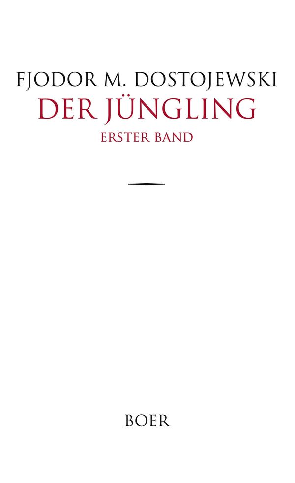 Der Jüngling Band 1 - Fjodor M. Dostojewski (Buch)