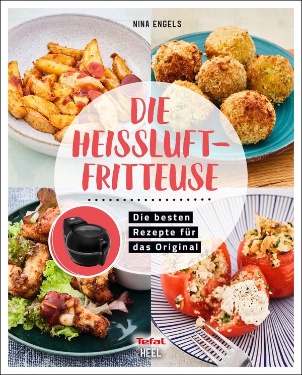 Die Heißluftfritteuse - Nina Engels (Buch)