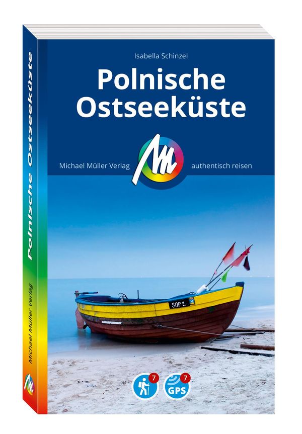 MICHAEL MÜLLER Reiseführer Polnische Ostseeküste - Isabella Schinzel