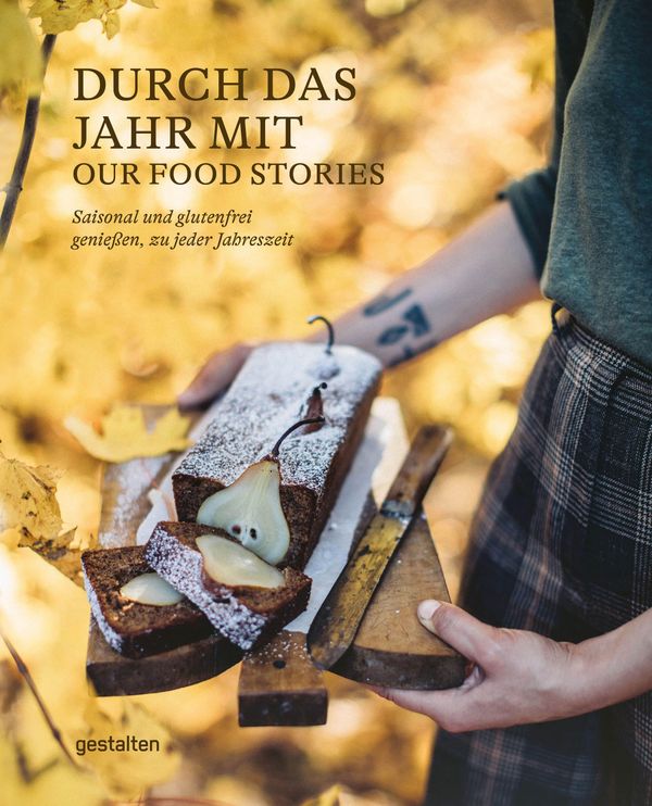 Durch das Jahr mit Our Food Stories (Buch)