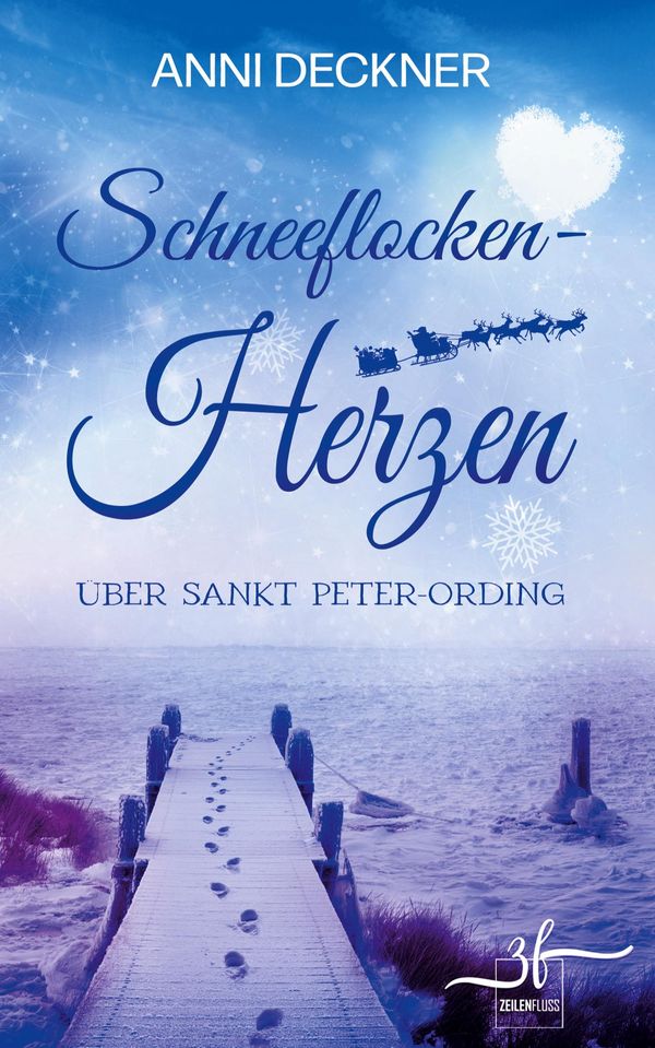 Schneeflockenherzen über Sankt Peter-Ording - Anni Deckner (Buch)