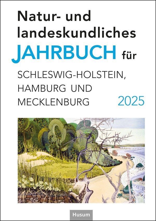 Natur- und landeskundliches Jahrbuch für Schleswig-Holstein, Hambur...