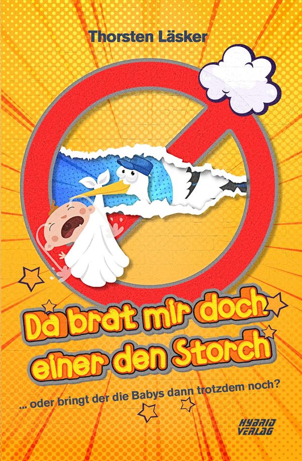 Da brat mir doch einer den Storch - Thorsten Läsker (Buch)