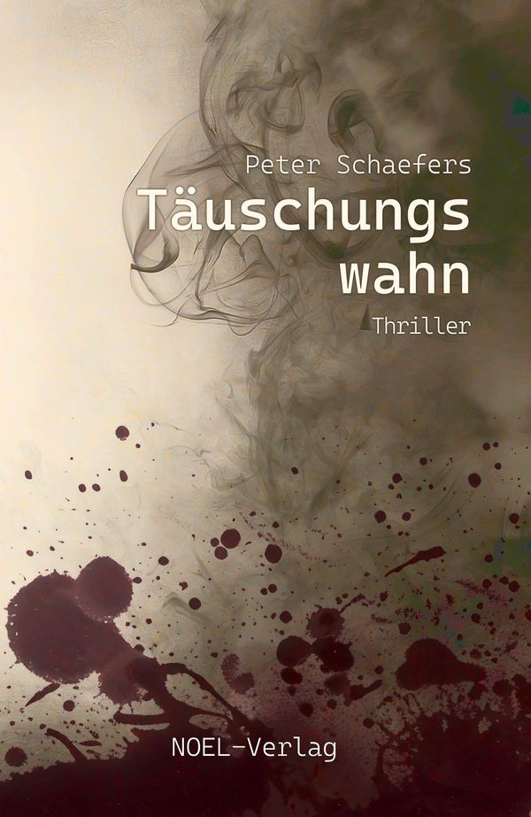 Täuschungswahn - Peter Schaefers (Buch)