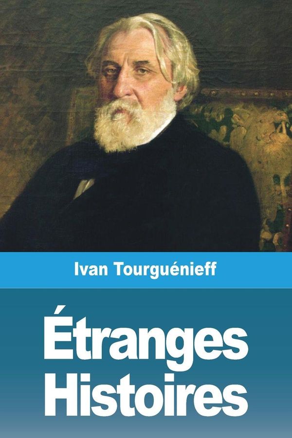 Étranges Histoires - Ivan Tourguénieff (Buch)