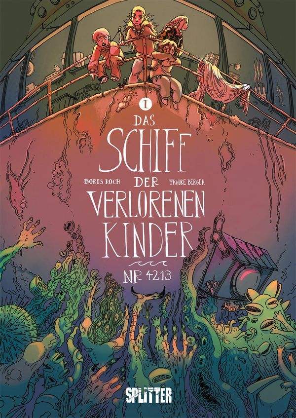 Das Schiff der verlorenen Kinder. Band 1 - Boris Koch (Buch)