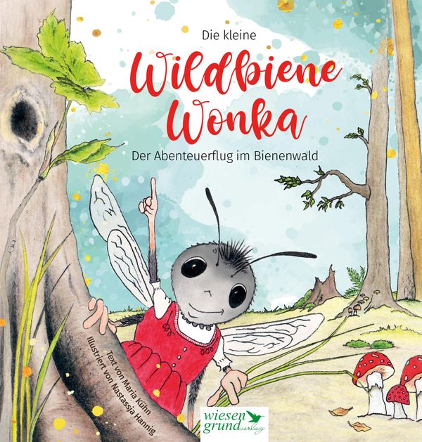 Wildbiene Wonka - Maria Kühn (Buch)