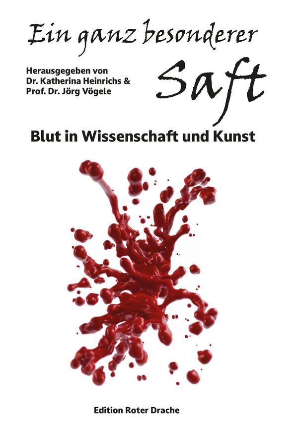 Ein ganz besonderer Saft (Buch)