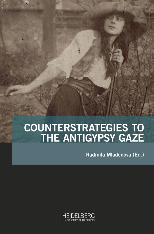 Counterstrategies to the Antigypsy Gaze (Buch)