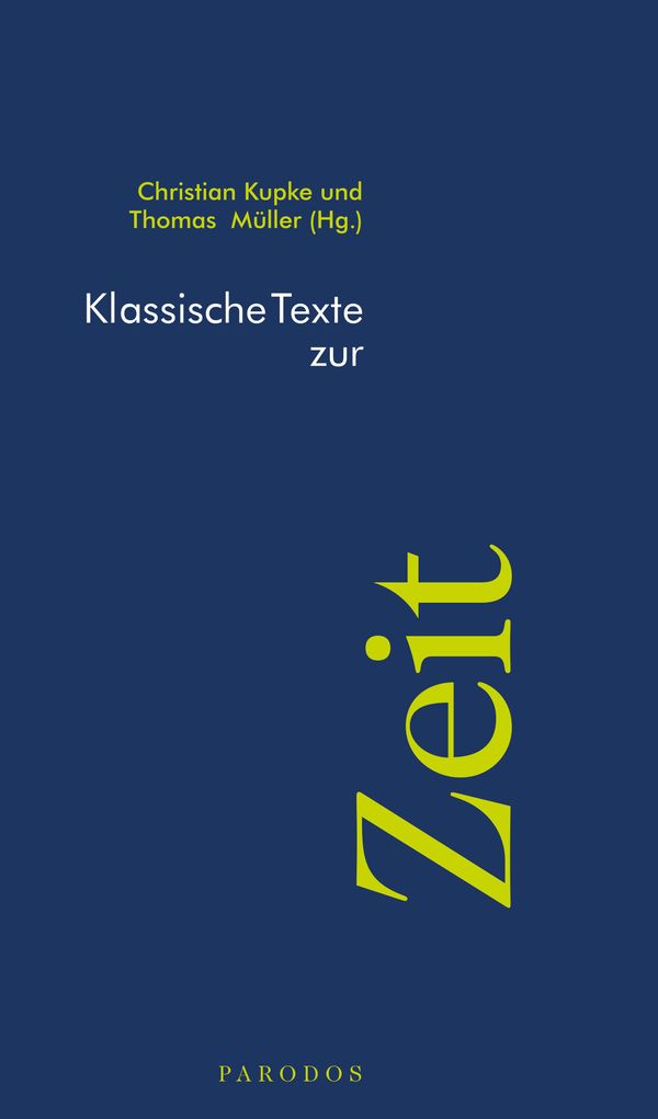 Klassische Texte zur Zeit (Buch)
