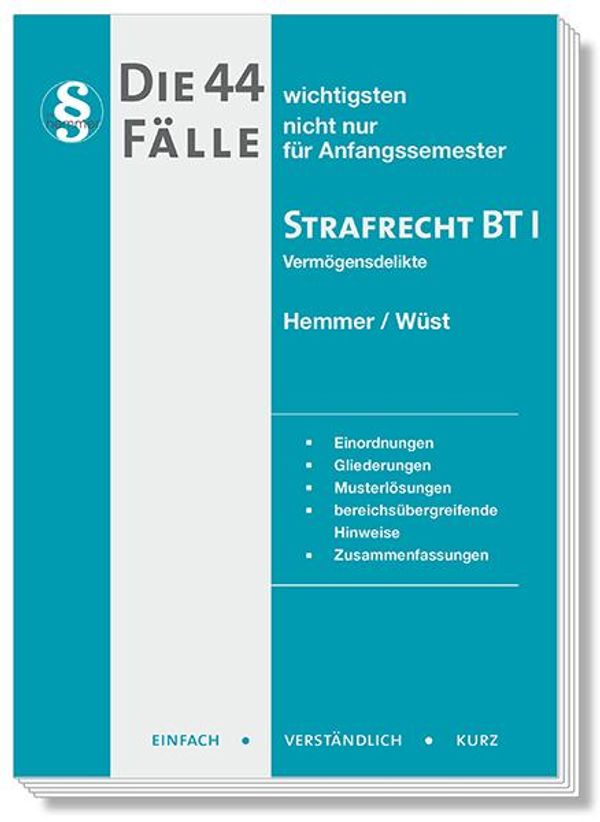 Die 44 wichtigsten Fälle Strafrecht BT I - Karl-Edmund Hemmer (Buch)