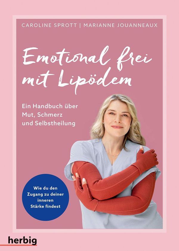Emotional frei mit Lipödem - Caroline Sprott (Buch)