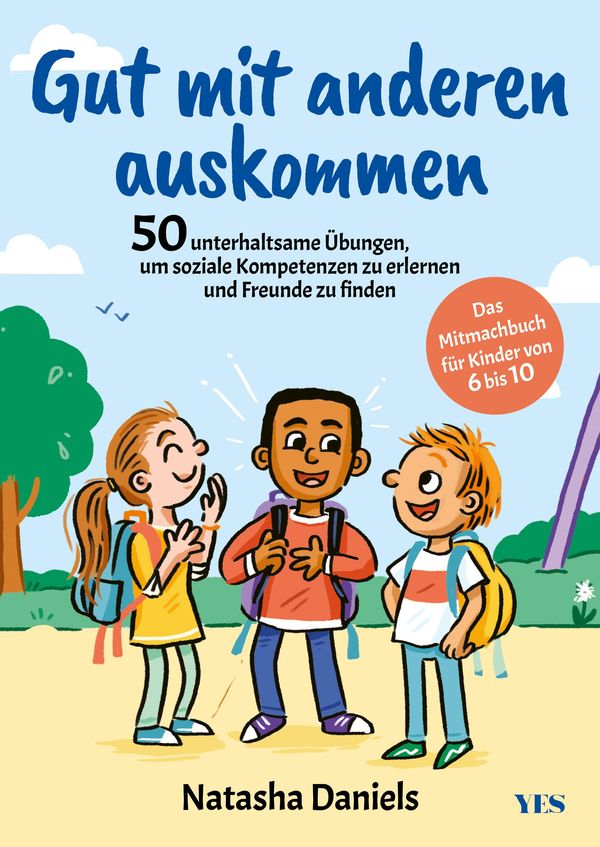 Gut mit anderen auskommen - Natasha Daniels (Buch)