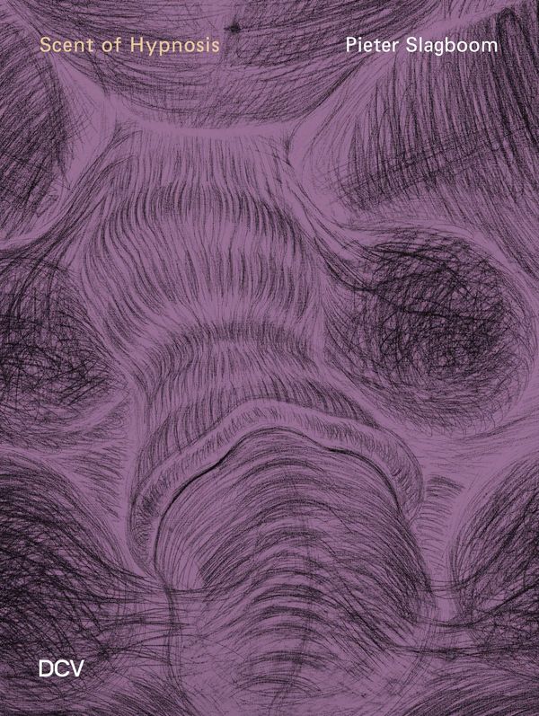 Pieter Slagboom: Scent of Hypnosis - Estelle Hoy (Buch)