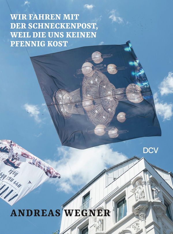 Andreas Wegner: Wir fahren mit der Schneckenpost, weil die uns kein...