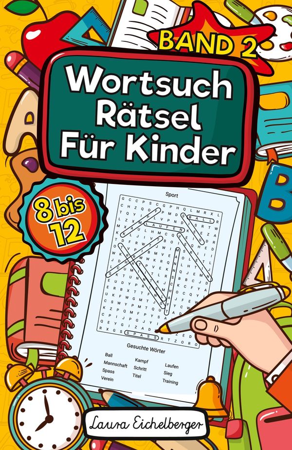 Wortsuchrätsel Für Kinder - Laura Eichelberger (Buch)