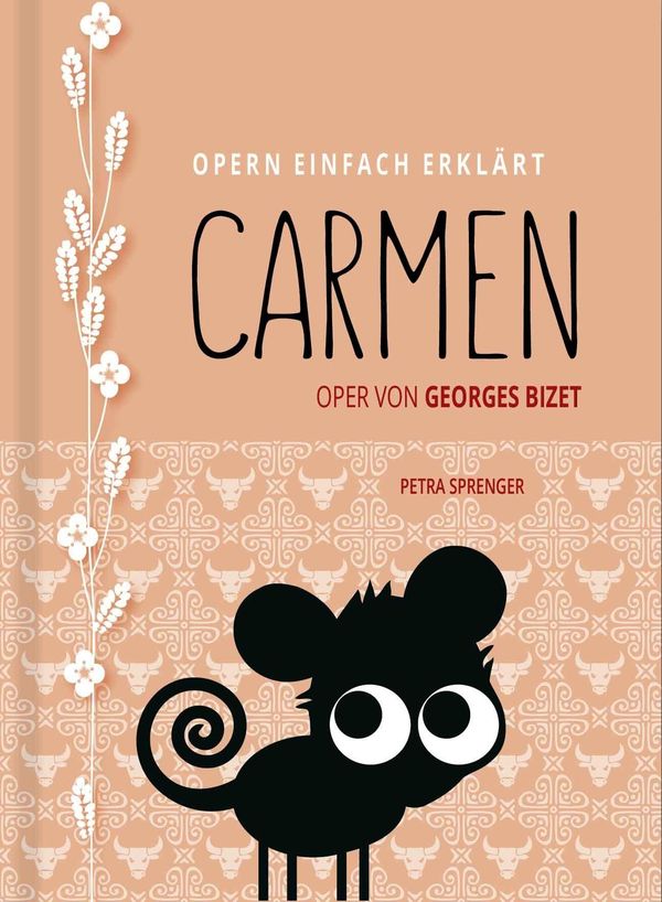 Carmen - Oper einfach erklärt für Einsteiger (Buch)