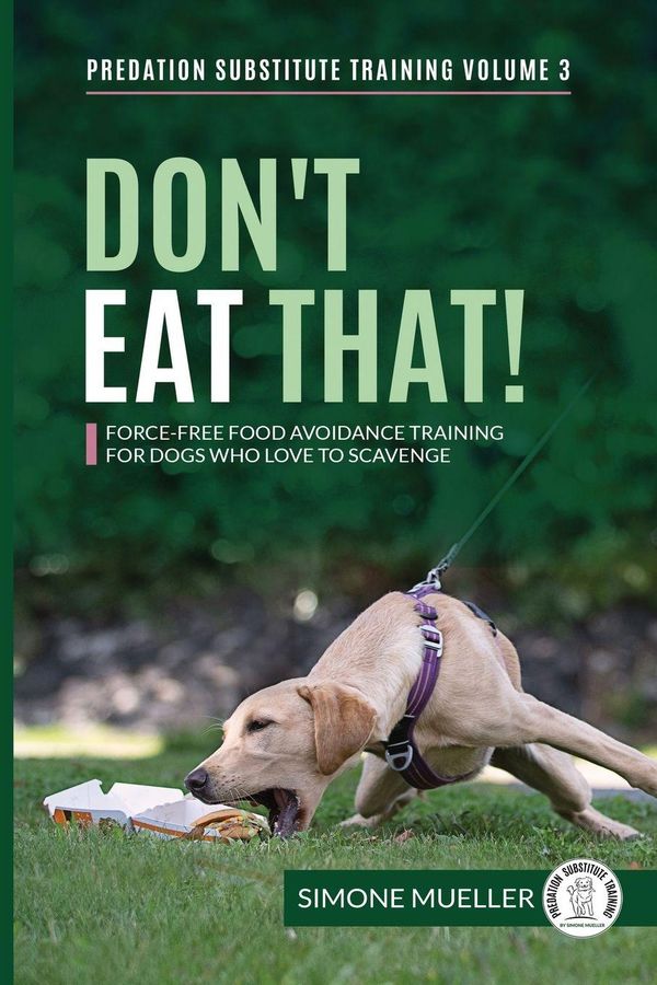 Dont Eat That - Simone Mueller (Buch)