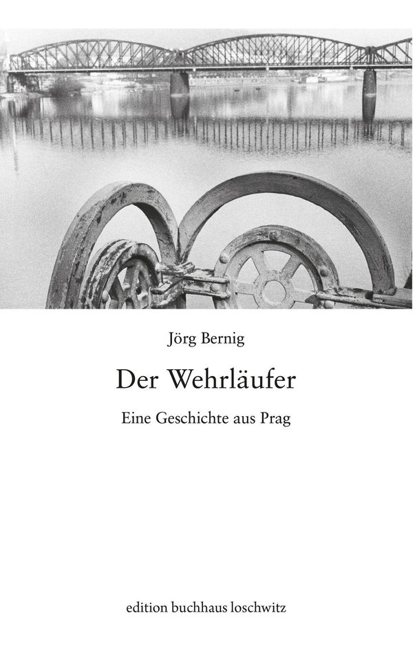 Der Wehrläufer - Jörg Bernig (Buch)