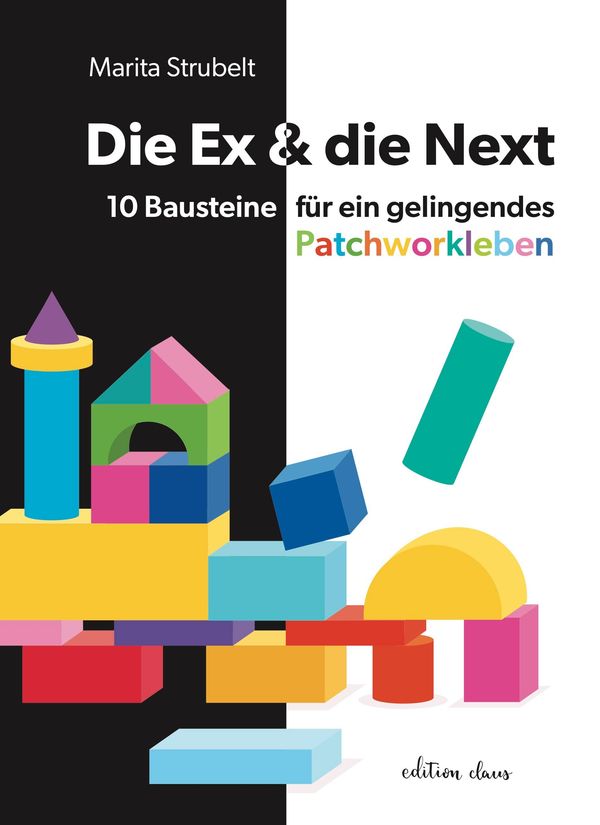 Die Ex & die Next - Marita Strubelt (Buch)