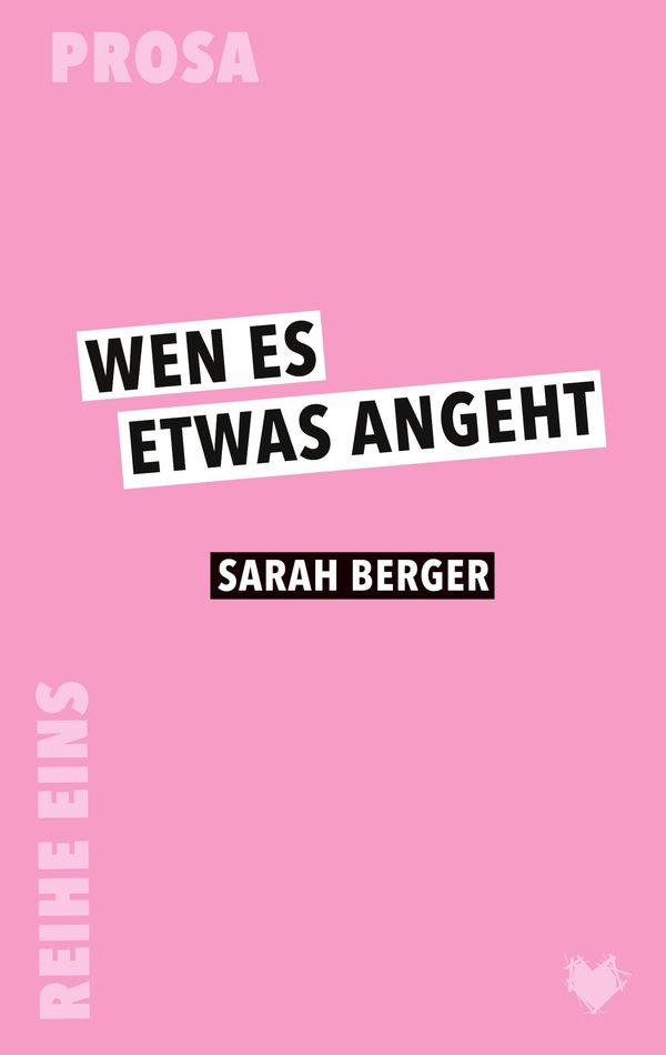 Wen es etwas angeht - Sarah Berger (Buch)