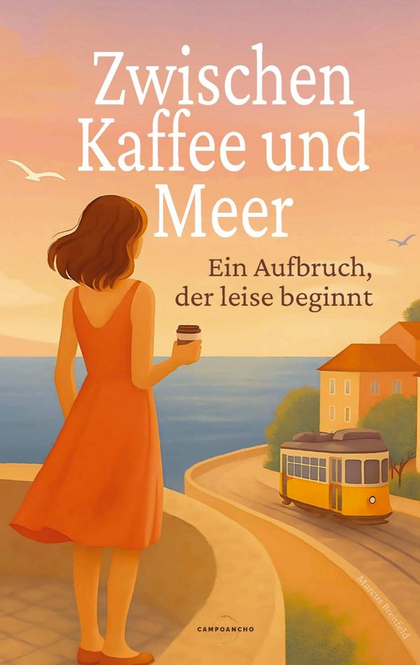 Zwischen Kaffee und Meer - Marcus Breitfeld (Buch)