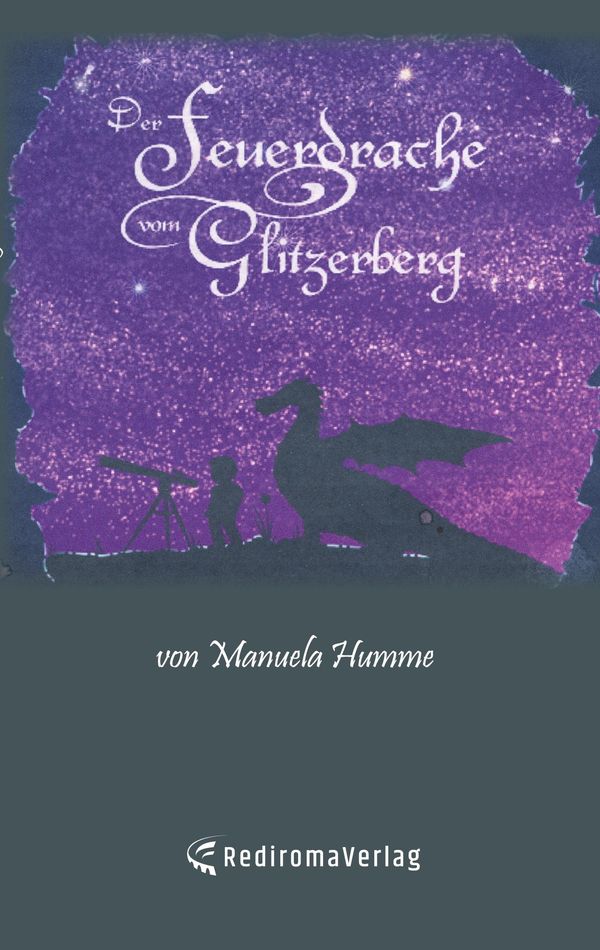 Der Feuerdrache vom Glitzerberg - Manuela Humme (Buch)