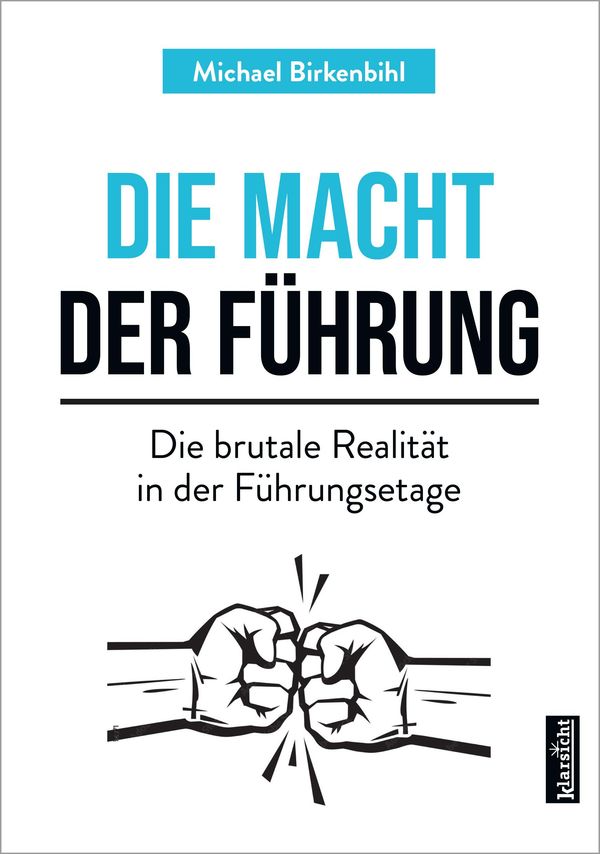 Die Macht der Führung - Michael Birkenbihl (Buch)