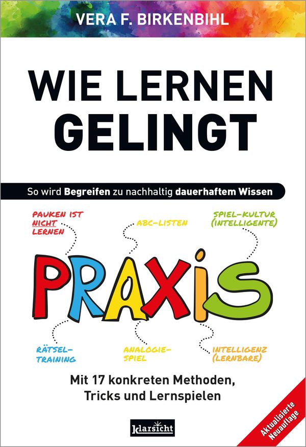 Wie Lernen gelingt - Vera F. Birkenbihl (Buch)