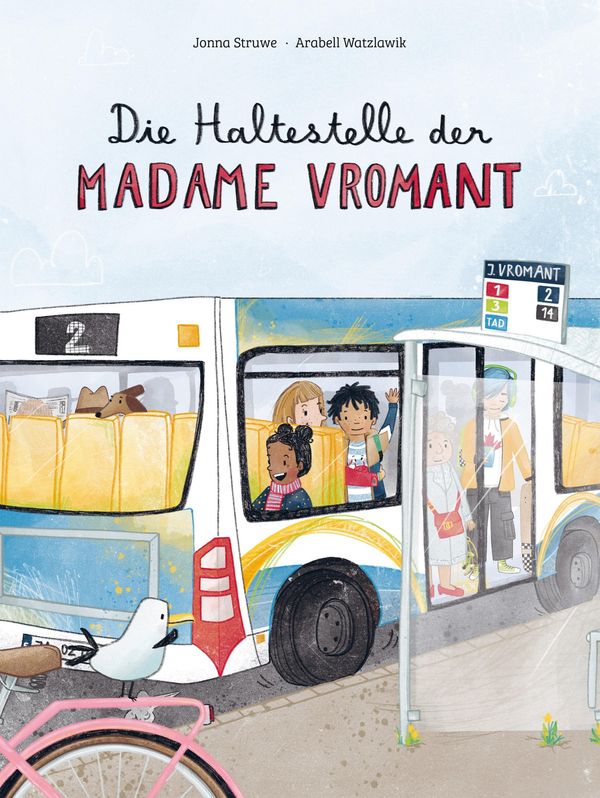 Die Haltestelle der Madame Vromant - Jonna Struwe (Buch)