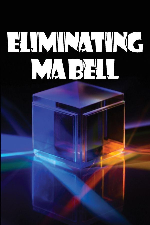 Eliminating Ma Bell - Kristine Wolves (Buch)