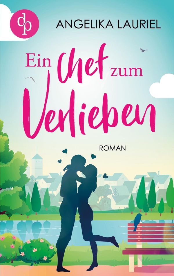 Ein Chef zum Verlieben - Angelika Lauriel (Buch)