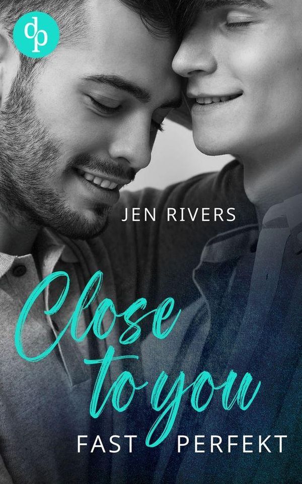 Close to you - Jen Rivers (Buch)