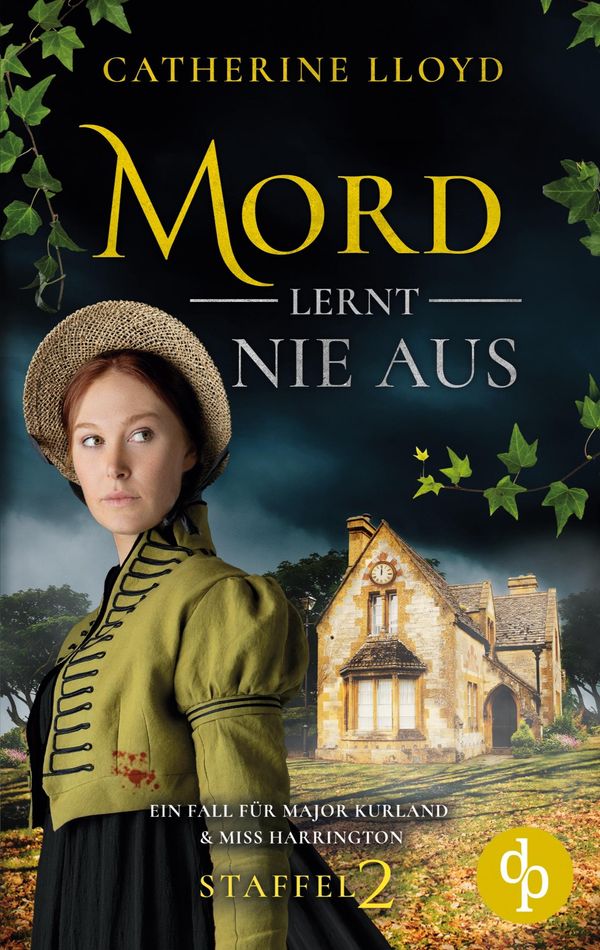 Mord lernt nie aus - Catherine Lloyd (Buch)