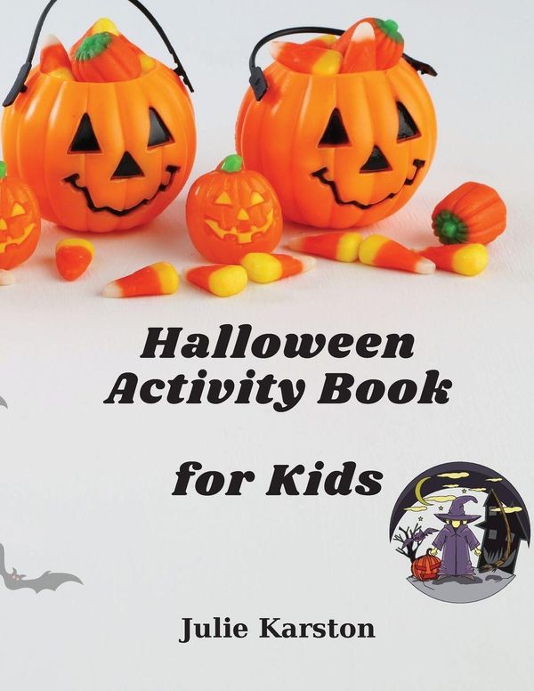 Halloween Activity Book for kids - Julie Karston (Buch)