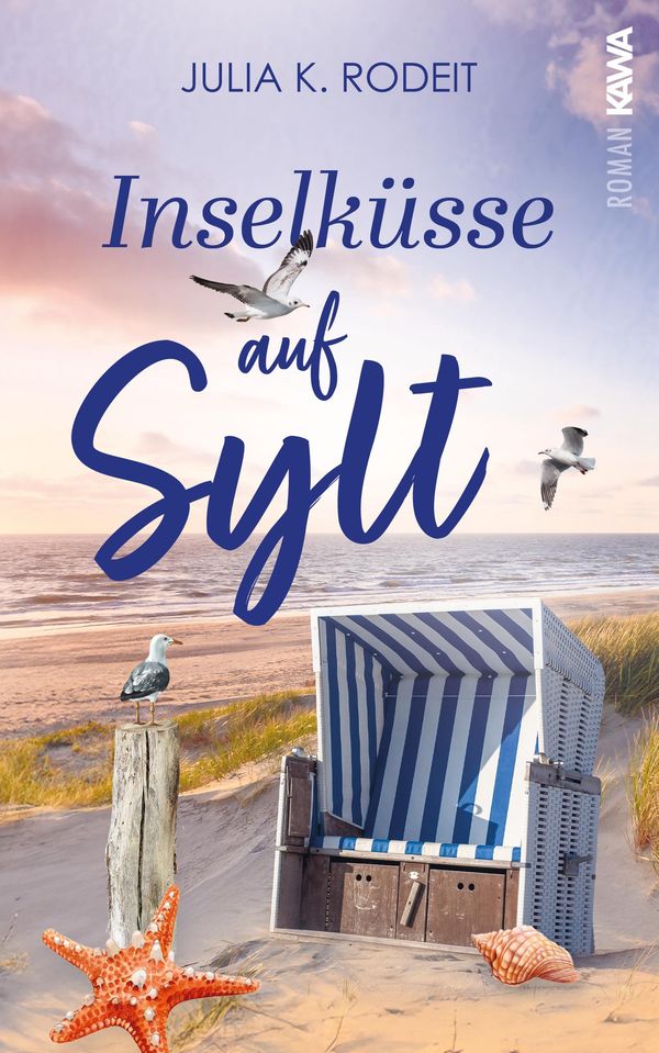Inselküsse auf Sylt - Julia K. Rodeit (Buch)