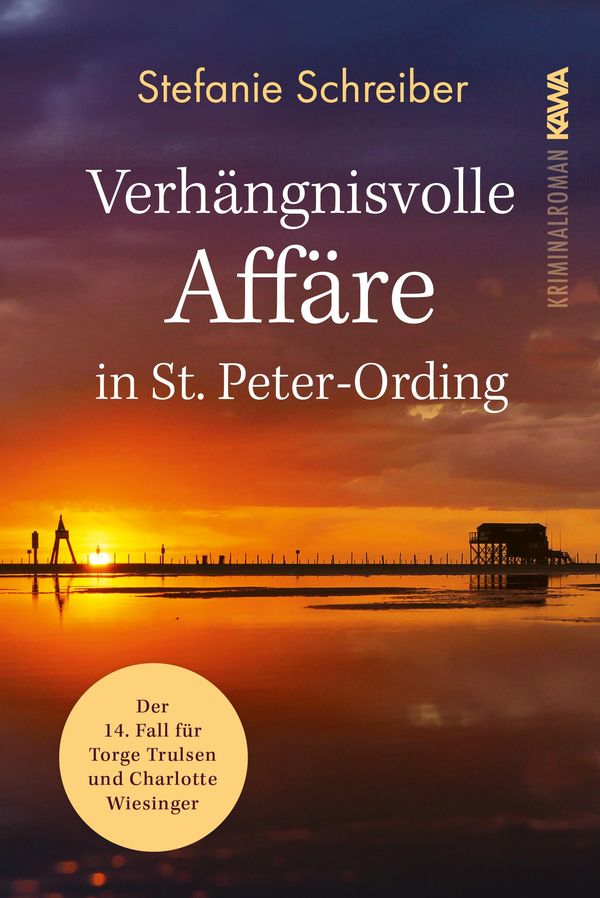 Verhängnisvolle Affäre in St. Peter-Ording - Stefanie Schreiber (Buch)