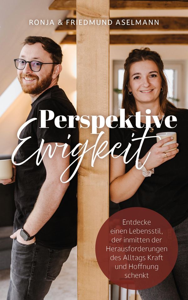 Perspektive Ewigkeit - Ronja Aselmann (Buch)