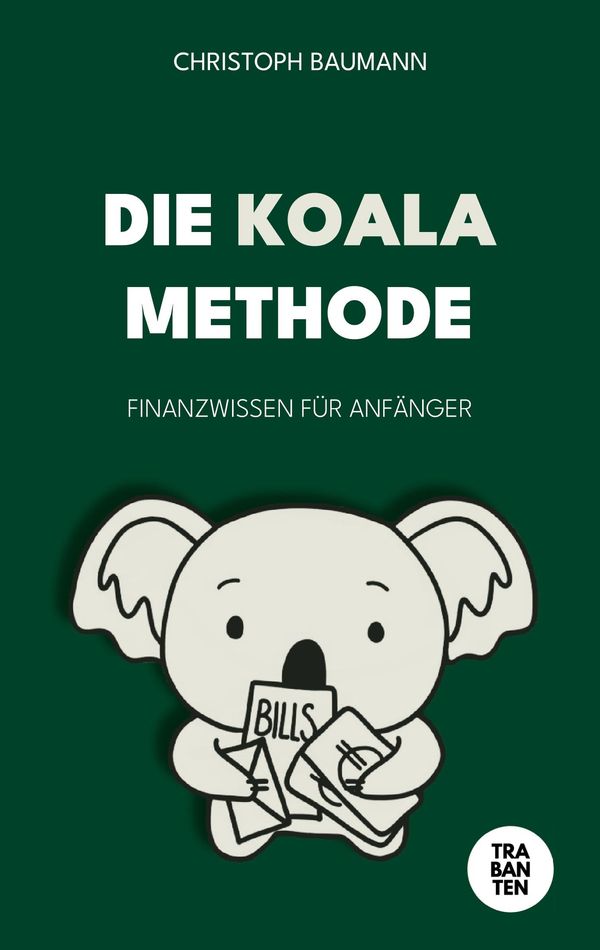 Die Koala-Methode - Christoph Baumann (Buch)