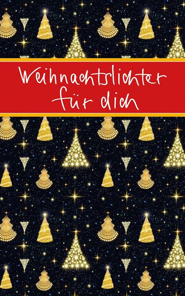 Weihnachtslichter für dich (Buch)