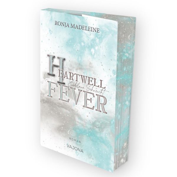 Heartwell Fever - Eisblaue Sehnsucht - Ronja Madeleine (Buch)