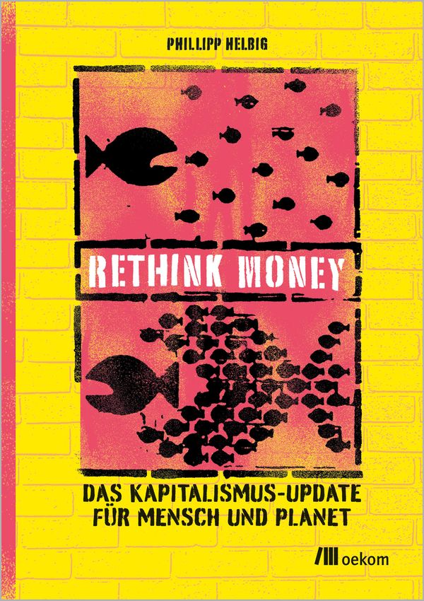 ReThink Money - Phillipp Helbig (Buch)