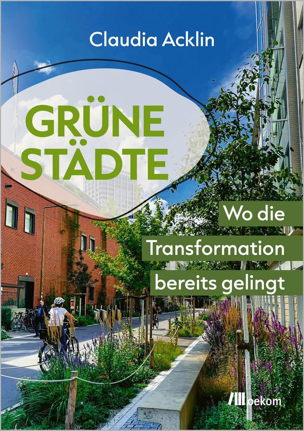 Grüne Städte - Claudia Acklin (Buch)