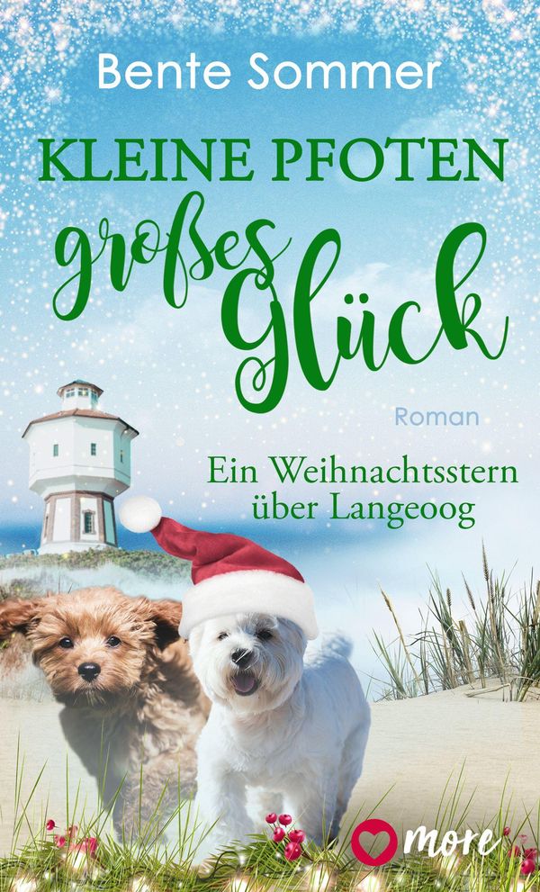 Kleine Pfoten, großes Glück - Ein Weihnachtsstern über Langeoog (Buch)
