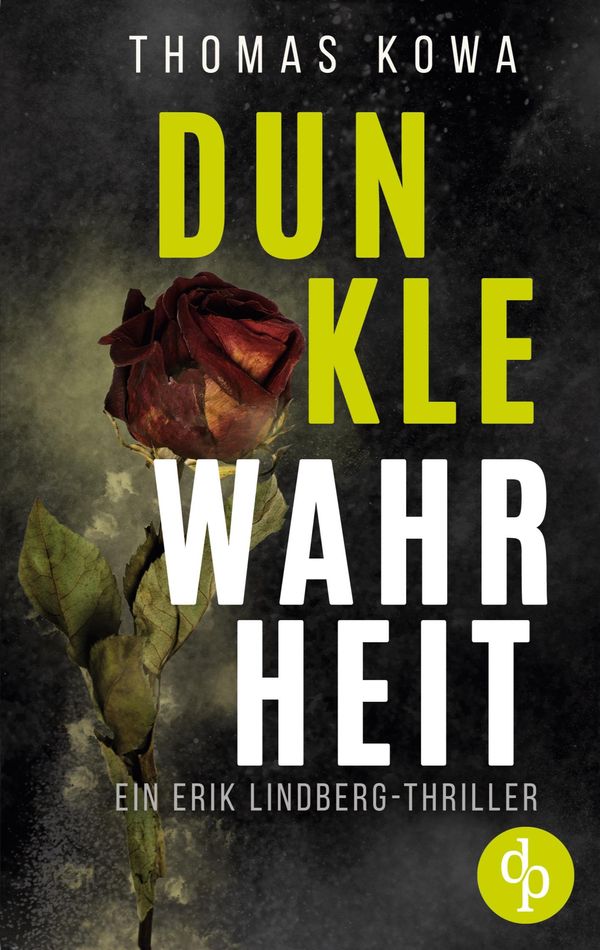 Dunkle Wahrheit - Thomas Kowa (Buch)