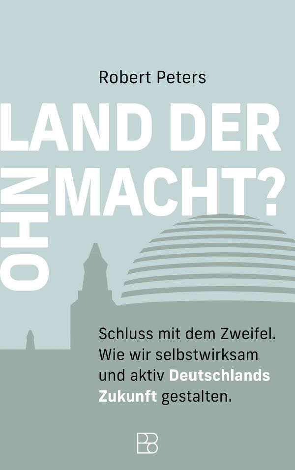 Land der Ohnmacht? - Robert Peters (Buch)