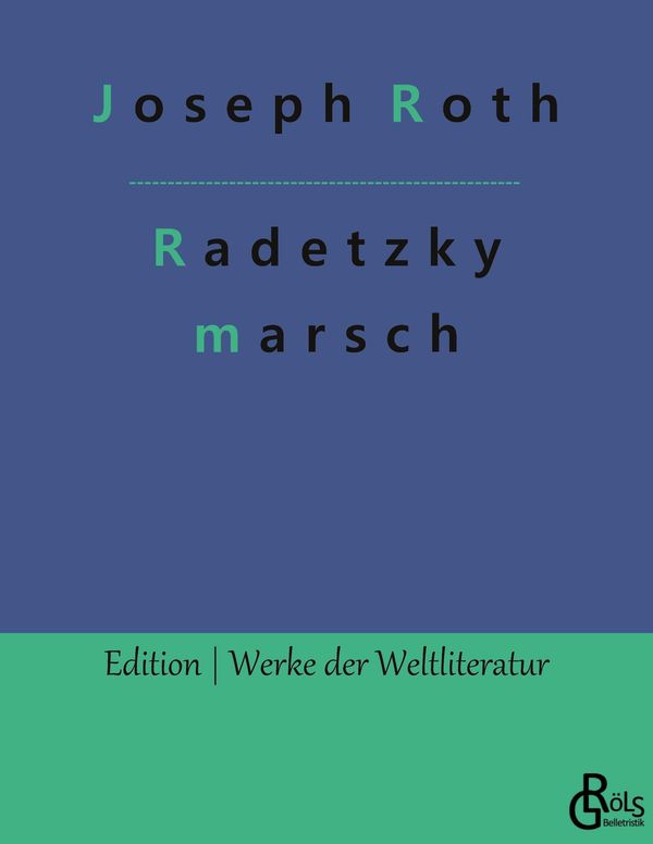 Radetzkymarsch - Joseph Roth (Buch)