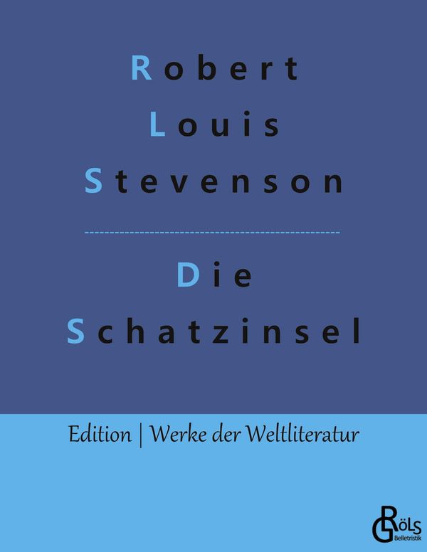Die Schatzinsel - Robert Louis Stevenson (Buch)