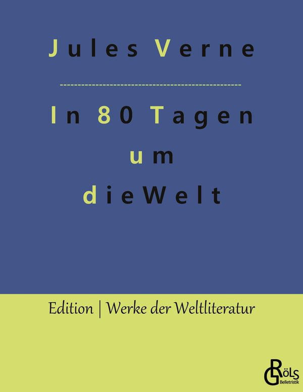 In 80 Tagen um die Welt - Jules Verne (Buch)