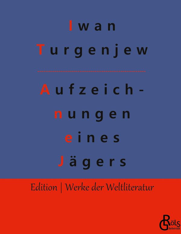 Aufzeichnungen eines Jägers - Iwan Turgenjew (Buch)